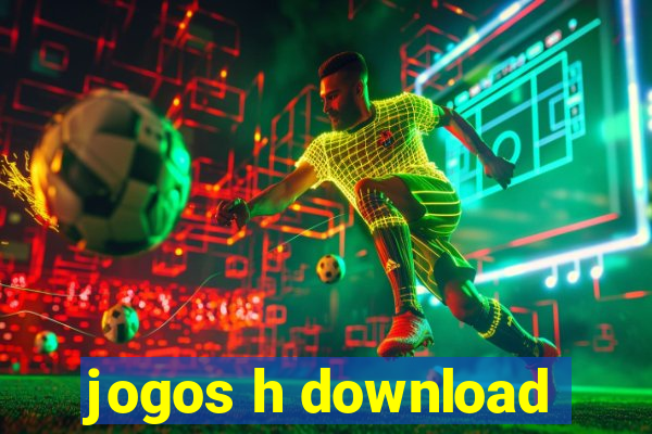 jogos h download